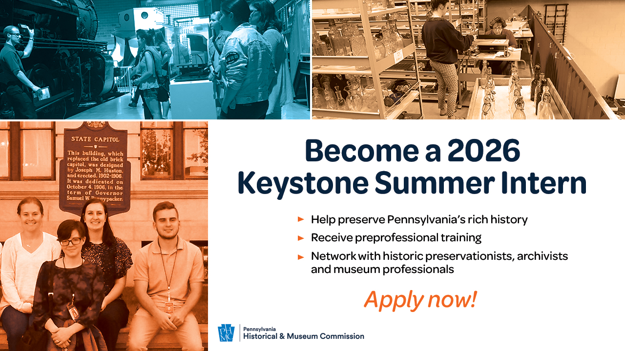 PHMC Keystone Internship Program | Commonwealth of Pennsylvania